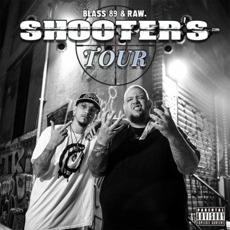 Shooter's Tour ft. REMAIN RAW