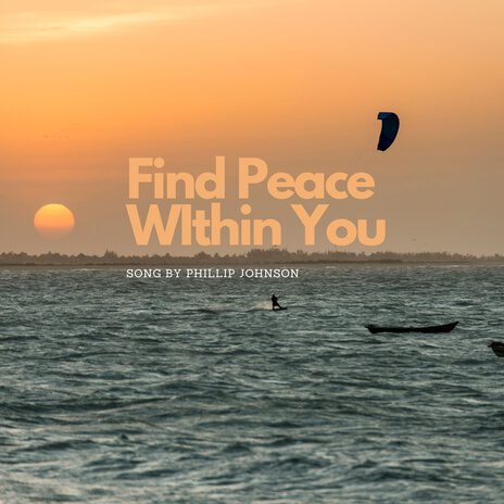 Find Peace Within You | Boomplay Music