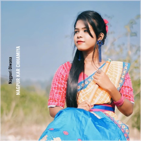 Moy Hako Nagpur Kar Chhamiya | Boomplay Music