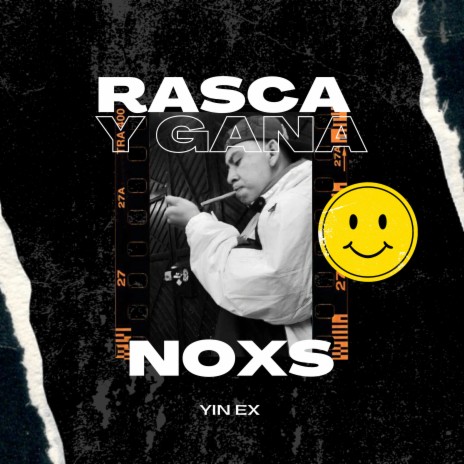 Rasca Y Gana ft. Noxs | Boomplay Music