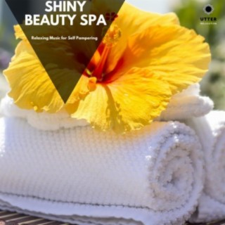 Shiny Beauty Spa: Relaxing Music for Self Pampering