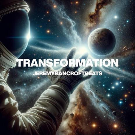 Transformation | Boomplay Music