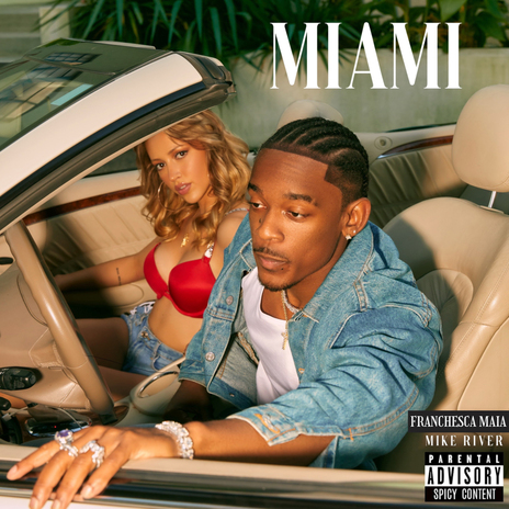 MIAMI ft. Mike River | Boomplay Music