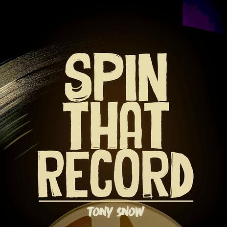 Spin That Record