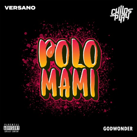 Polo Mami ft. Godwonder | Boomplay Music