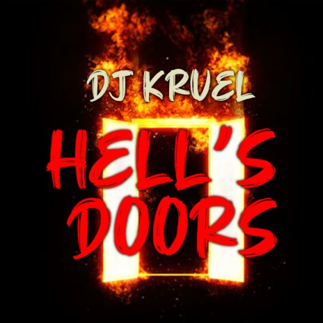 Hell's Doors | Boomplay Music