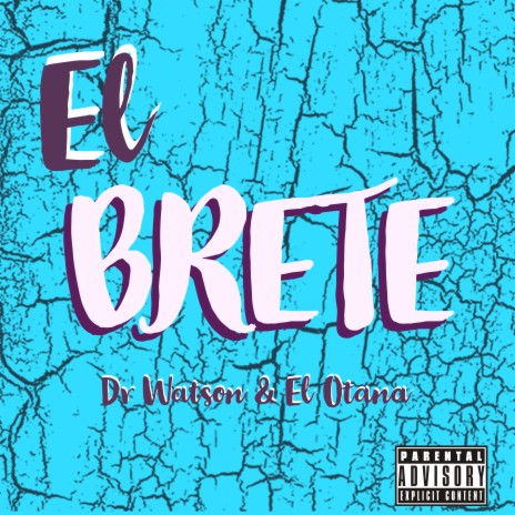 El Brete | Boomplay Music