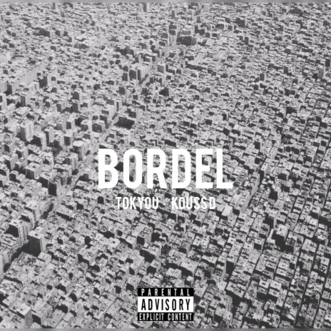 Bordel ft. Kouss d | Boomplay Music