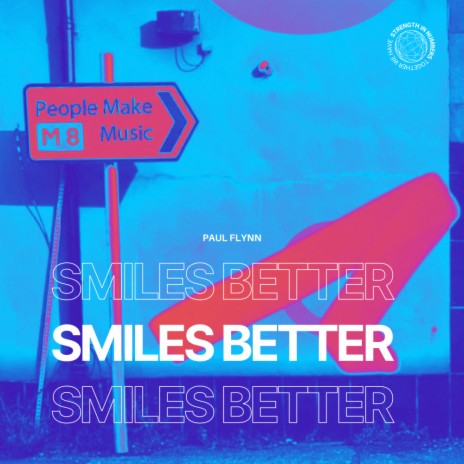 Smiles Better | Boomplay Music