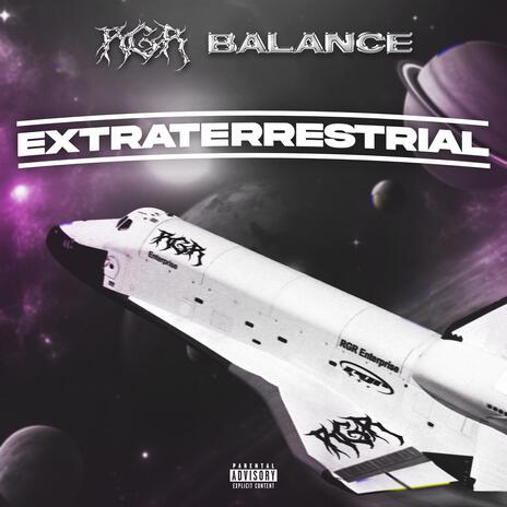 Extraterrestrial ft. Balance