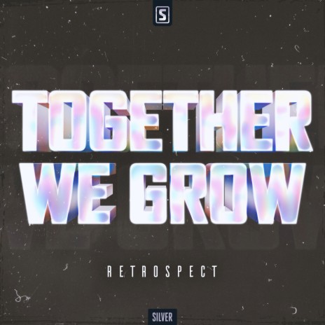 Together We Grow (Original Mix) | Boomplay Music