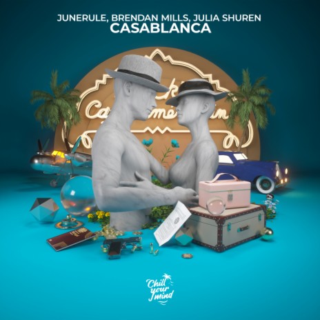 Casablanca ft. Brendan Mills & Julia Shuren | Boomplay Music