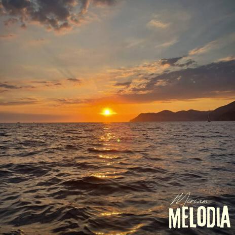 Melodia | Boomplay Music