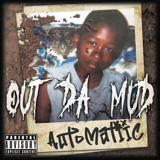 out da mud (2017-2023)