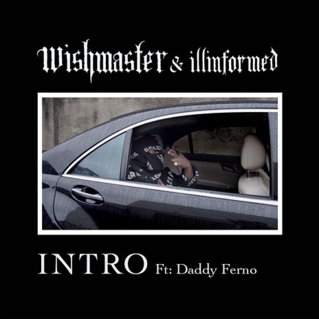 Intro ft. Illinformed & Daddy Ferno | Boomplay Music