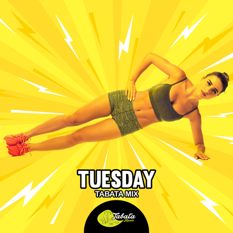 Tuesday (Tabata Mix) | Boomplay Music