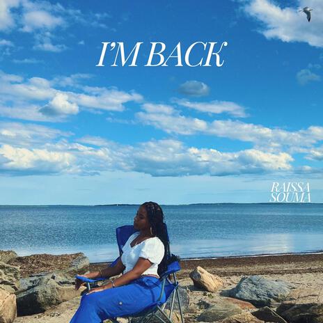 I'm Back | Boomplay Music