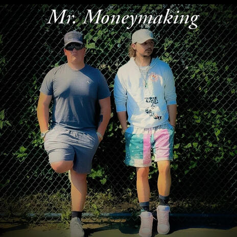 Mr moneymaking ft. lil curly fry | Boomplay Music