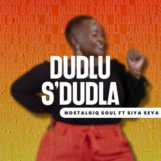 Dudlu S'Dudla