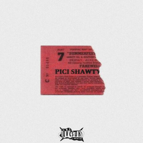 pici shawty | Boomplay Music