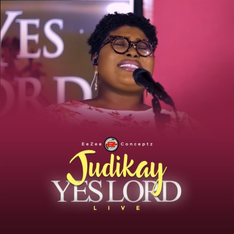 Yes Lord (Live) | Boomplay Music