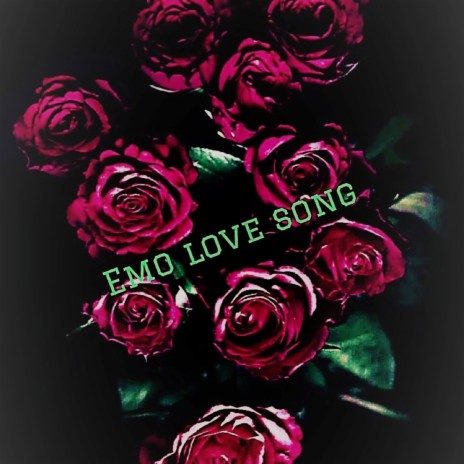 Emo Love Song | Boomplay Music