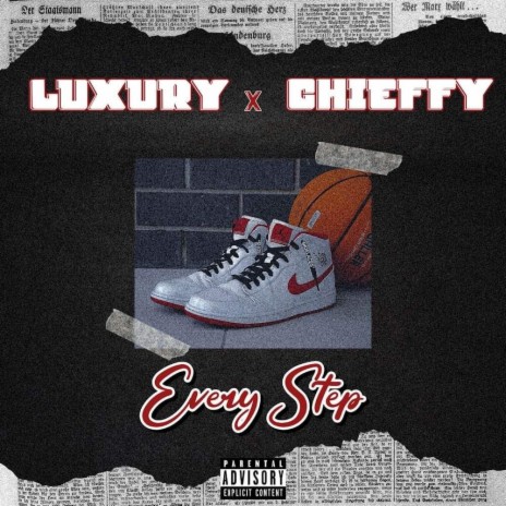 Every Step ft. Chieffy | Boomplay Music