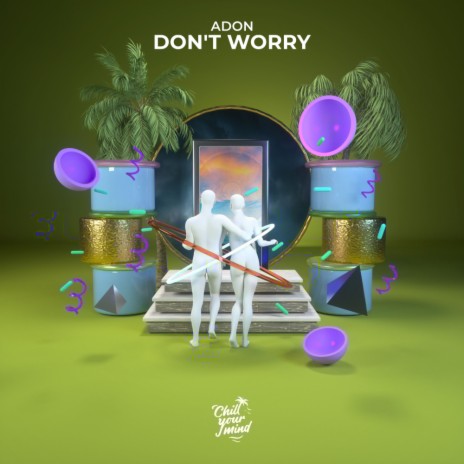 Don't Worry