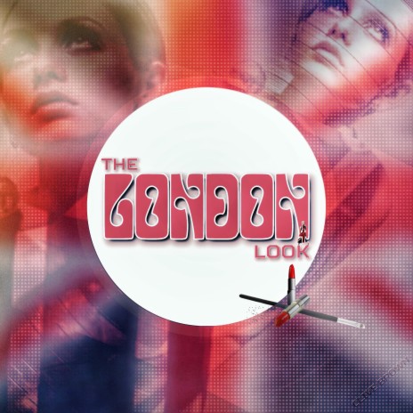 The London Look | Boomplay Music