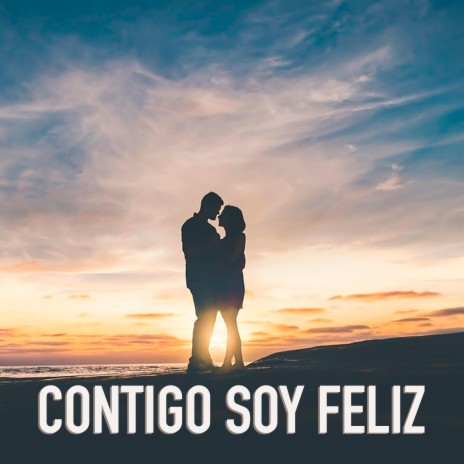 Contigo soy feliz ft. Falals Mc | Boomplay Music