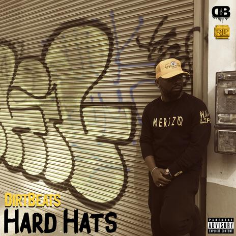 Hard Hats | Boomplay Music