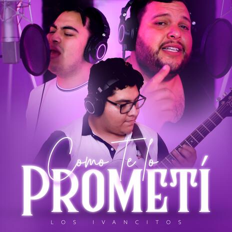 Como te lo Prometi | Boomplay Music