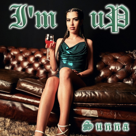 I'M UP | Boomplay Music