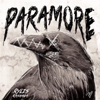 Paramore ft. Rylis lyrics | Boomplay Music