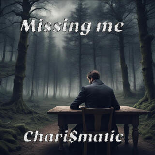 Missing Me