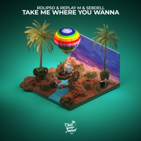 Take Me Where You Wanna ft. Replay M & SebDell | Boomplay Music