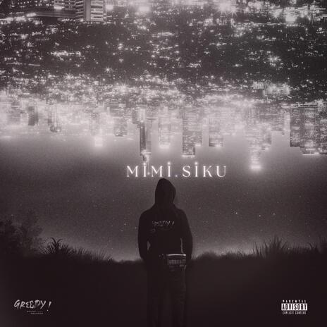 MIMI SIKU | Boomplay Music