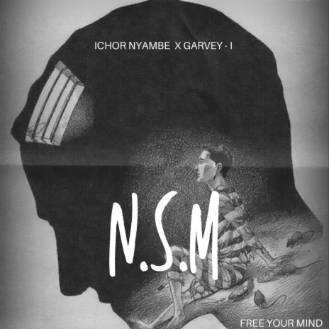 N.S.M (feat. Garvey-I) | Boomplay Music