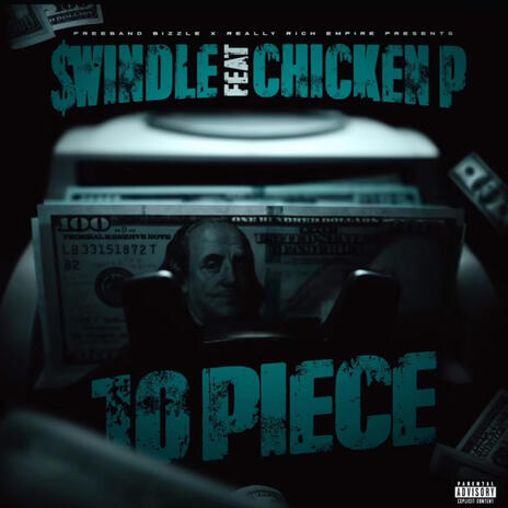 10 piece ft. CHICKEN P | Boomplay Music