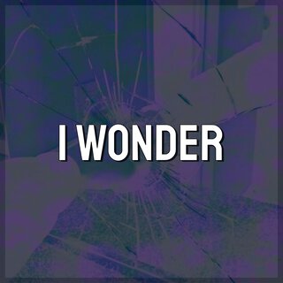 And I Wonder (Cover)