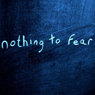 Nothing to Fear