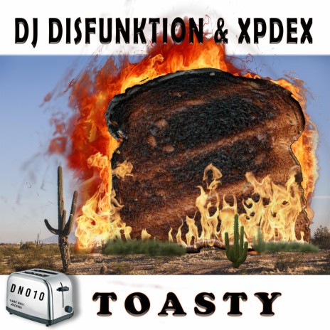 Toasty ft. Xpdex | Boomplay Music