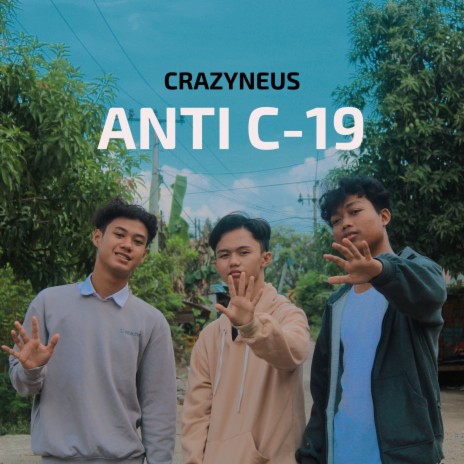 Anti C-19 | Boomplay Music