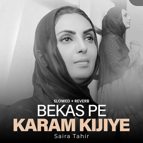 Bekas Pe Karam Kijiye (Lofi-Mix) | Boomplay Music