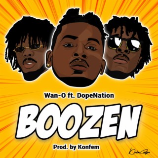 Boozen ft. DopeNation lyrics | Boomplay Music