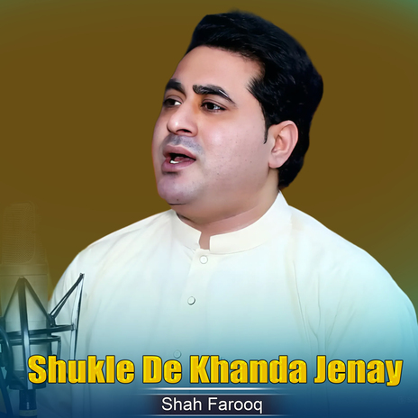 Shukle De Khanda Jenay | Boomplay Music