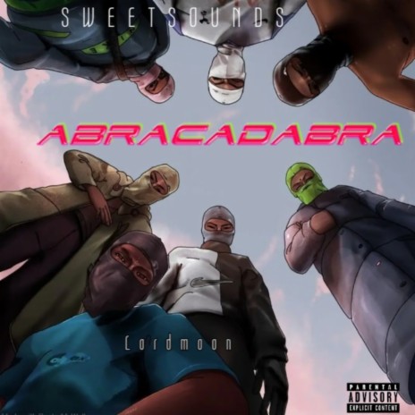 Abracadabra | Boomplay Music