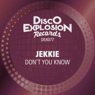 Don't You Know (Extended Mix)