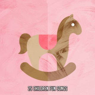 25 Children Fun Songs