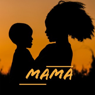 Mama